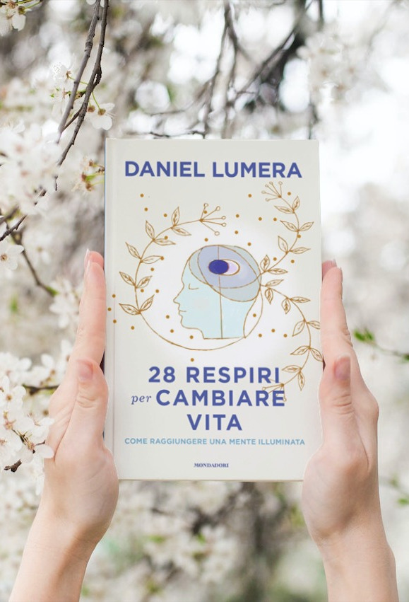 28 Respiri Per Cambiare Vita Un Libro Che La Vita Daniel Lumera