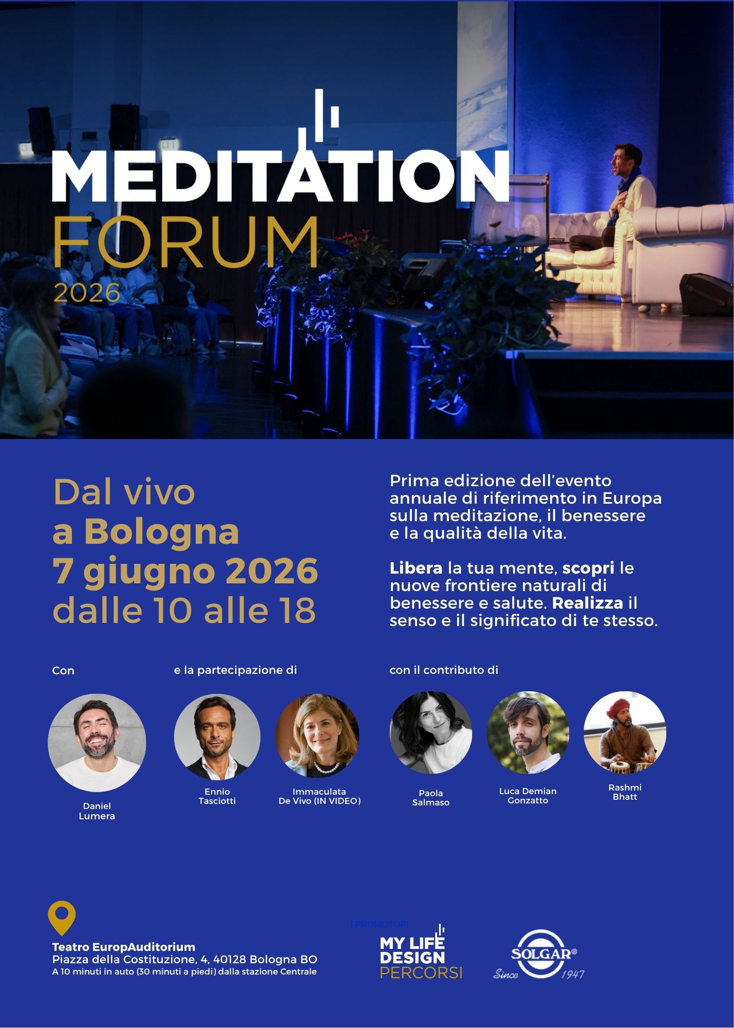Meditation Forum Daniel Lumera Ennio Tasciotti Immaculata de Vivo Luca Demian Gonzatto Paola Salmaso Rashmi Bhatt